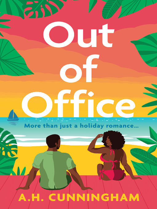 Title details for Out of Office by A.H. Cunningham - Available